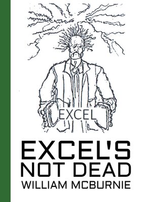 cover image of Excel's Not Dead